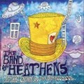Buy The Band Of Heathens - Top Hat Crown & The Clapmaster's Son Mp3 Download