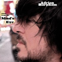 Purchase Adrian Harpham - Music From The Mind's Eye