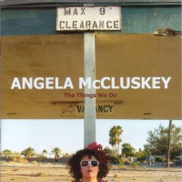 Purchase Angela Mccluskey - The Things We Do