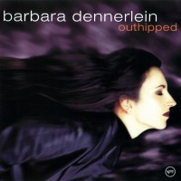 Purchase Barbara Dennerlein - Outhipped