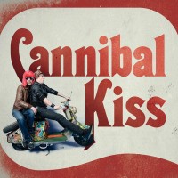 Purchase Cannibal Kiss - Cannibal Kiss