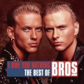 Buy Bros - I Owe You Nothing: The Best Of Bros Mp3 Download