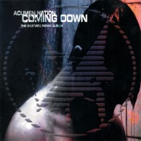 Purchase Acumen Nation - Coming Down: The Bastard Remix Album