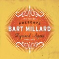 Buy Bart Millard - Hymned Again Mp3 Download