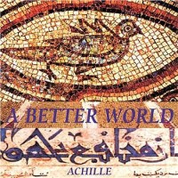Purchase Achille - A Better World