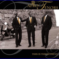 Purchase Afro Tenors - This Is The Moment