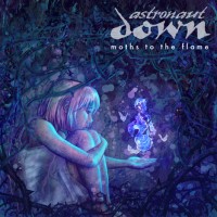 Purchase Astronaut Down - Moths To The Flame