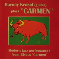 Purchase Barney Kessel - Kessel Plays Carmen