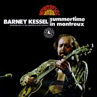 Purchase Barney Kessel - Summertime In Montreux