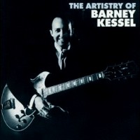 Purchase Barney Kessel - The Artistry Of Barney Kessel