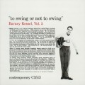 Buy Barney Kessel - To Swing Or Not To Swing Mp3 Download