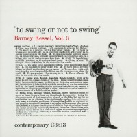 Purchase Barney Kessel - To Swing Or Not To Swing