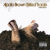 Purchase Apollo Brown - Skilled Trade