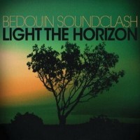 Purchase Bedouin Soundclash - Light The Horizon