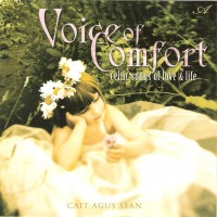 Purchase Cait Agus Sean - Voice Of Comfort: Celtic Songs Of Love & Life