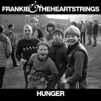 Purchase Frankie & The Heartstrings - Hunger