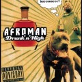 Buy Afroman - Drunk And High Mp3 Download
