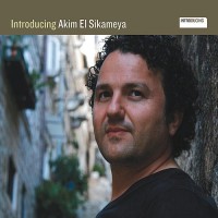 Purchase Akim El Sikameya - Introducing: Akim El Sikameya