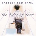 Buy The Battlefield Band - The Road Of Tears Mp3 Download