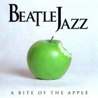 Purchase Beatlejazz - A Bite Of The Apple