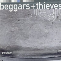 Purchase Beggars & Thieves - The Grey Album