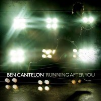 Purchase Ben Cantelon - Running After You