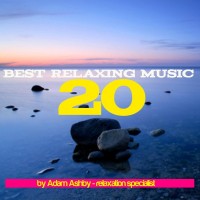 Purchase Adam Ashby - 20 Best Relaxing Music