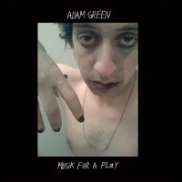 Purchase Adam Green - Musik For A Play