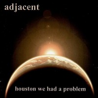 Purchase Adjacent - Houston We Had A Problem