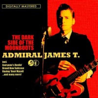 Purchase Admiral James T. - The Dark Side Of The Moonboots