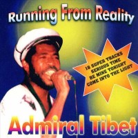 Purchase Admiral Tibet - Running From Reality