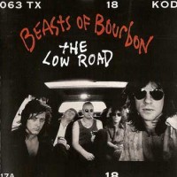 Purchase Beasts of Bourbon - The Low Road