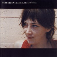 Purchase Beth Orton - Central Reservation