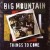 Buy Big Mountain - Things To Come Mp3 Download