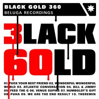 Purchase Black Gold 360 - Black Gold 360