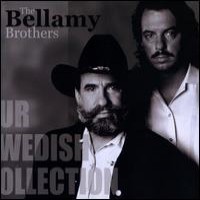 Purchase The Bellamy Brothers - Our Swedish Collection