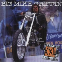Purchase Big Mike Griffin - Livin' Large