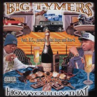 Purchase Big Tymers - How You Luv That, Vol. 1