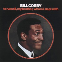 Purchase Bill Cosby - To Russell, My Brother, Whom I Slept With (Vinyl)