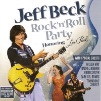 Purchase Jeff Beck - Rock 'n' Roll Party (Honoring Les Paul) (Deluxe Edition) CD1