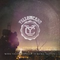 Buy Yellowcard - When You're Through Thinking, Say Yes Mp3 Download
