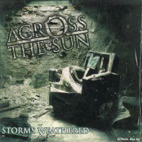 Purchase Across The Sun - Storms Weathered
