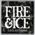 Purchase Fire And Ice- Collections MP3