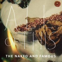 Purchase The Naked And Famous - All Of This (EP)