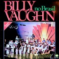 Buy Billy Vaughn & His Orchestra - Billy Vaughn No Brasil Mp3 Download