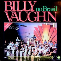Purchase Billy Vaughn & His Orchestra - Billy Vaughn No Brasil