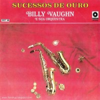 Purchase Billy Vaughn & His Orchestra - Sucessos De Ouro