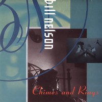 Purchase Bill Nelson - Chimes & Rings
