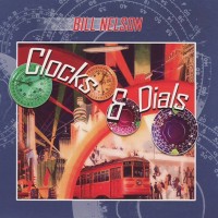 Purchase Bill Nelson - Clocks & Dials CD1