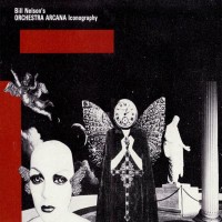 Purchase Bill Nelson's Orchestra Arcana - Iconography